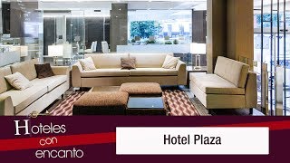 Hotel Plaza - Hoteles con encanto