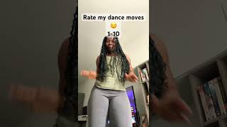 Rate my dancing skills :)