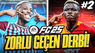 GALATASARAY'A YENİ TRANSFER! | FC 25 GALATASARAY TEKNİK DİREKTÖR KARİYERİ #2