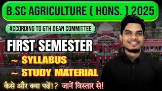 B.Sc Agriculture 1st Semester Full Syllabus Breakdown | Complete Guide for New Students