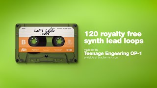 120 Royalty Free Synth Lead Loops Made on the Teenage Engineering OP-1 - Preview [no talking]