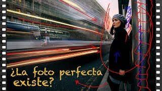 ¿Existe la fotografía perfecta?