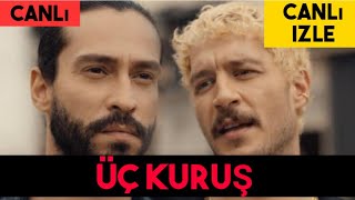 SHOW TV CANLI YAYIN ÜÇ KURUŞ #üçkuruş