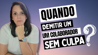 👀Quando é Hora de Demitir? Abordagem Humanizada na Liderança✨