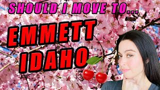 Is Emmett Idaho a good place to live?