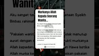 Murkanya Allah kepada seorang wanita..Naudzubillah #islamicstatus #storyislami #statuswhatsapp