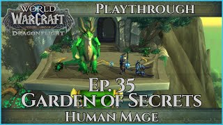 Let's Play World of Warcraft Dragonflight - Mage Ep. 35 Playthrough - Garden of Secrets