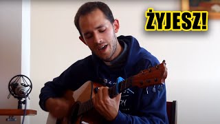 Żyjesz! [Alive! Hillsong Y&F PL cover]