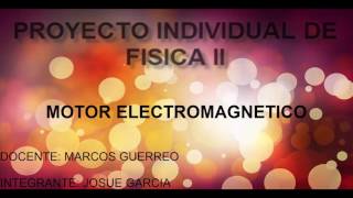 Motor electromagnética