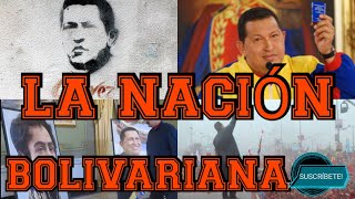 La Venezuela BOLIVARIANA 🇻🇪 el chavismo inventando la Nación, Hugo Chávez EXPRÓPIESE, Bolívar Maduro