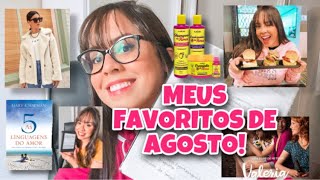 MEUS PRODUTOS FAVORITOS DE AGOSTO! Por @ClickdaJu