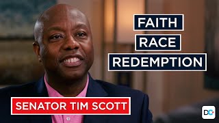 Exclusive with Senator Tim Scott - Faith, Race, & Redemption