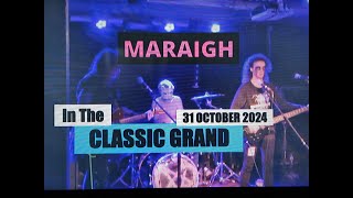 (Vol.35 No.01) = MARAIGH With MRS. FRIGHTHOUSE = CLASSIC GRAND = GLASGOW (s/uk) = 31 OCTOBER 2024