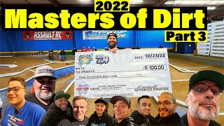 Masters of Dirt 2022 Part 3