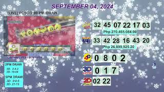 [LIVE] PCSO 9:00 PM DRAW - SEPTEMBER 04, 2024 LOTTO RESULTS