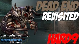 CSO - Dead End (Zombie Scenario HARD9)