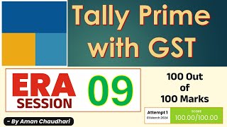 Tally Prime with GST Era Session 9 || Tally Era || Take a Challenge – by Aman Sir