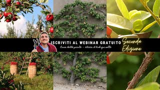 Live WEBINAR "Prenditi cura delle tue piante" POTATURA e cura del FRUTTETO biologico