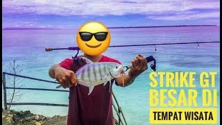 STRIKE GT BESAR DI TEMPAT WISATA - BIRA - ULTRALIGHT FISHING