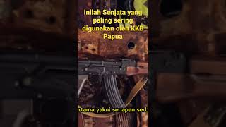 Inilah beberapa senjata yang paling sering digunakan untuk mengancam oleh KKB di Papua