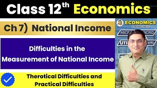 Difficulties in the Measurement of National Income