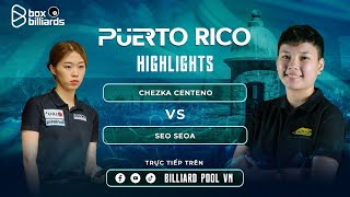 HIGHLIGHTS | BÁN KẾT | CHEZKA CENTENO VS SEO SEOA | WOMEN WORLD 10 BALL 2024