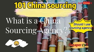 China sourcing agency | should i work with a China buying agency? | why?