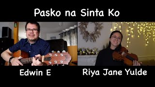 Pasko na Sinta Ko - Guitar x Violin Cover with Music Sheet