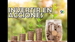 Invertir en Acciones - Clase 3 - Fundamentos de Inversiones