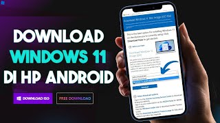 Cara Download ISO Windows 11 Pro Gratis Dan Legal Lewat HP