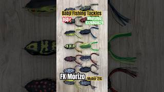 FK MORIZO MULLER FROGS 21G / 160₹ BABJI FISHING TACKLES MUMBAI 9326865679 #fishing #trending #viral