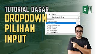 Cara Dasar Membuat DropDown List Pilihan di Excel dengan Validation - Tutorial Excel