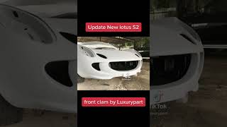 New lotus elise s2 front clam replacement by luxurypart