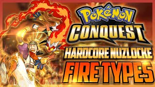 Pokémon Conquest Hardcore Nuzlocke But I Can Only Use FIRE TYPE Pokémon!!