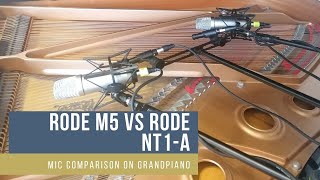 Rode M5 vs Rode NT1-A comparison on grandpiano