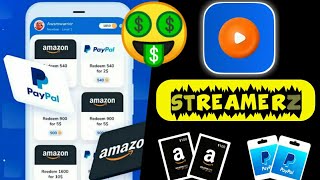 Streamerz app - Free Paypal Cash and Amazon Gift Card | Streamerz app review