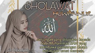 SHOLAWAT HUWANNUR