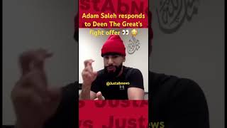 Adam Saleh responds to Deen The Great's fight offer 😳🔥 #youtubeboxing