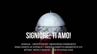 Signiore, ti amo! - Uroczystość Objawienia Pańskiego