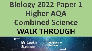 Biology combined Paper 1 Higher  2022 walkthrough AQA Science