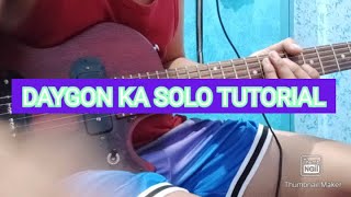 DAYGON KA SOLO TUTORIAL GUITAR _BY KOLARIAH BAND