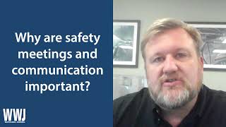 John Fowler, CSP, CMSP, on Safety Meetings and Communication | NGWA: Industry Connected