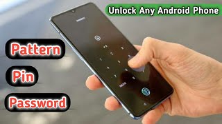 How to unlock any pettern , pin and password lock on Android 2020 || Unlock Any Android Mobile ||