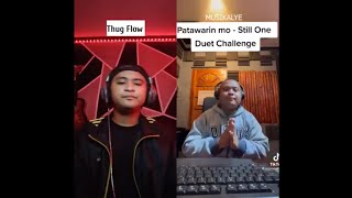 Thug Flow - PATAWARIN MO (Still One Duet Challenge)