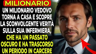 UN MILIONARIO VEDOVO SCOPRE LA SCIOCCANTE VERITÀ SULLA SUA INFERMIERA CHE SI TROVAVA IN CARCERE