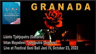 GRANADA - LARA - Duet Lianto Tjahjoputro (gitar) & Intan Mayadewi Tjahjaputra (Soprano)