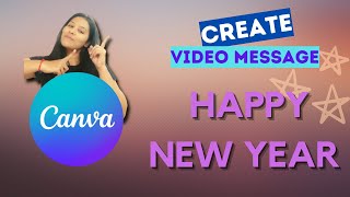 Video message for new year with canva