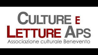 Il 2022 di Culture e Letture aps di Benevento