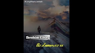 Nutrisi Hati | Ibrohim Elhaq | Surah Az-Zumar:53-55