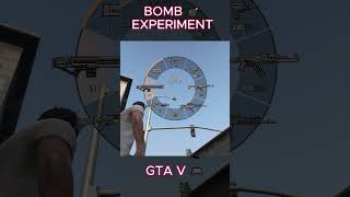 BOMB EXPERIMENT IN GTA V #gta5 #shortsfeed #bomb #shorts #gaming